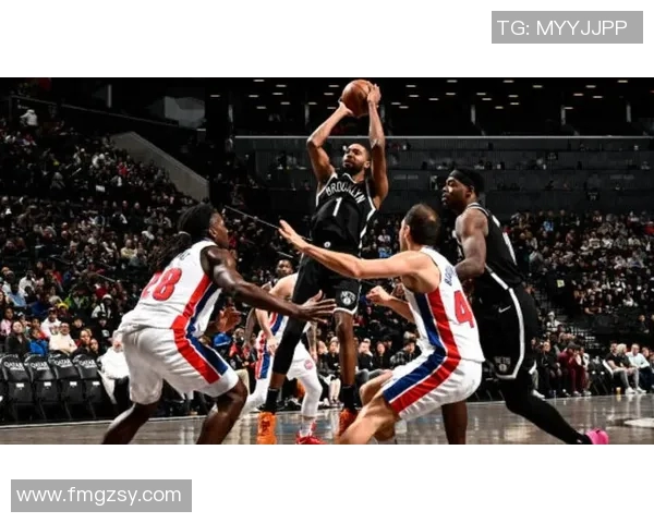 篮网与活塞精彩对决全场录像回放及精彩瞬间分析